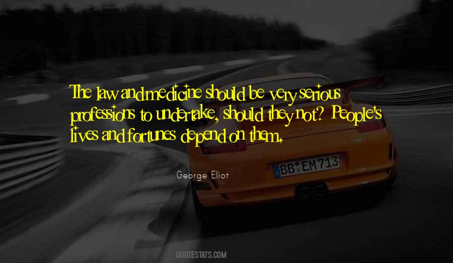 Quotes About Professions #518085 Quotes About Professions #518085