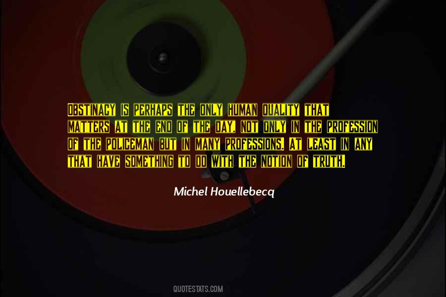 Quotes About Professions #718235 Quotes About Professions #718235