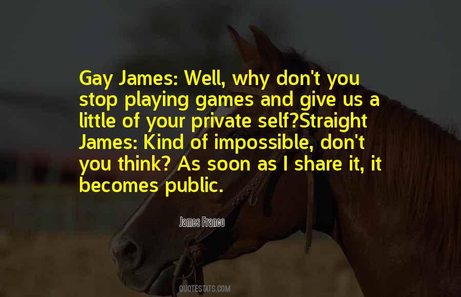 Quotes About Playing Games #259509