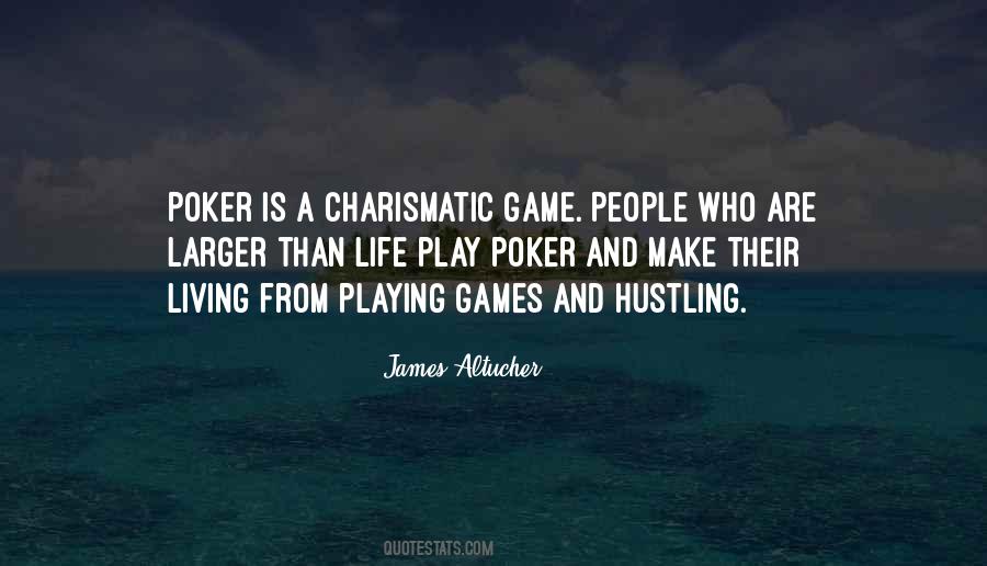 Quotes About Playing Games #779582