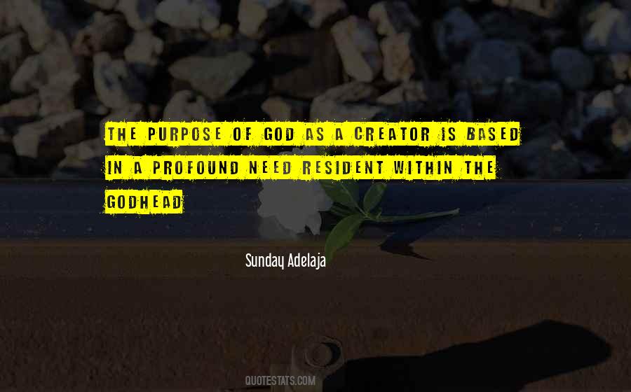 Quotes About Purpose Of God #1421068