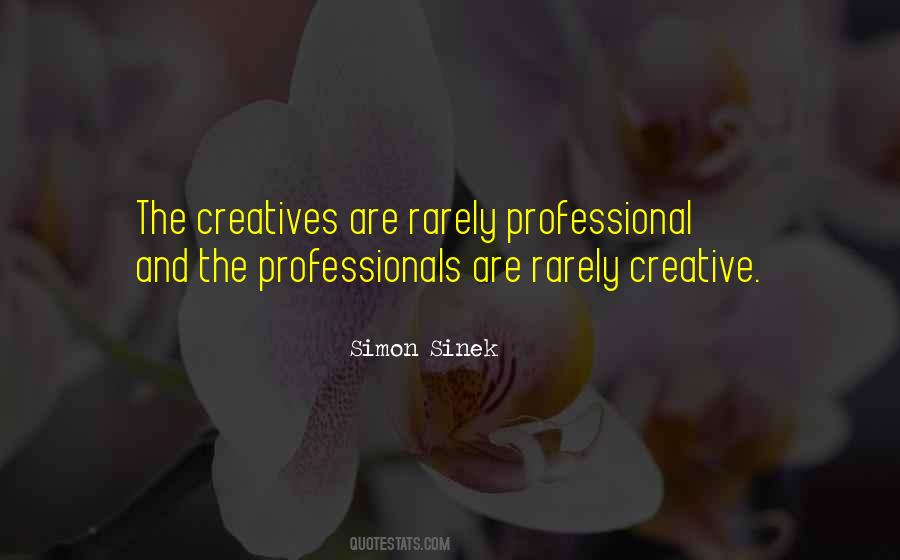 Quotes About Professionals #1170296