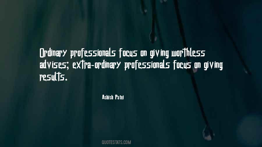 Quotes About Professionals #1213219