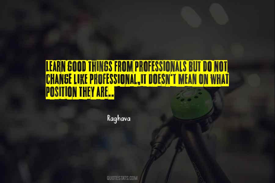 Quotes About Professionals #849922