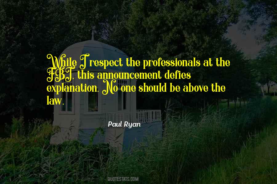 Quotes About Professionals #963808