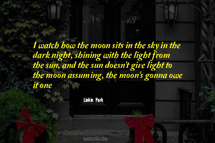 Quotes About Light In The Sky #984101
