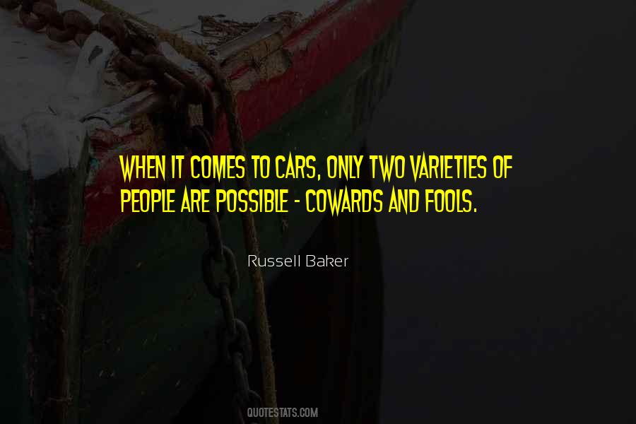 Quotes About Cowards #1037342