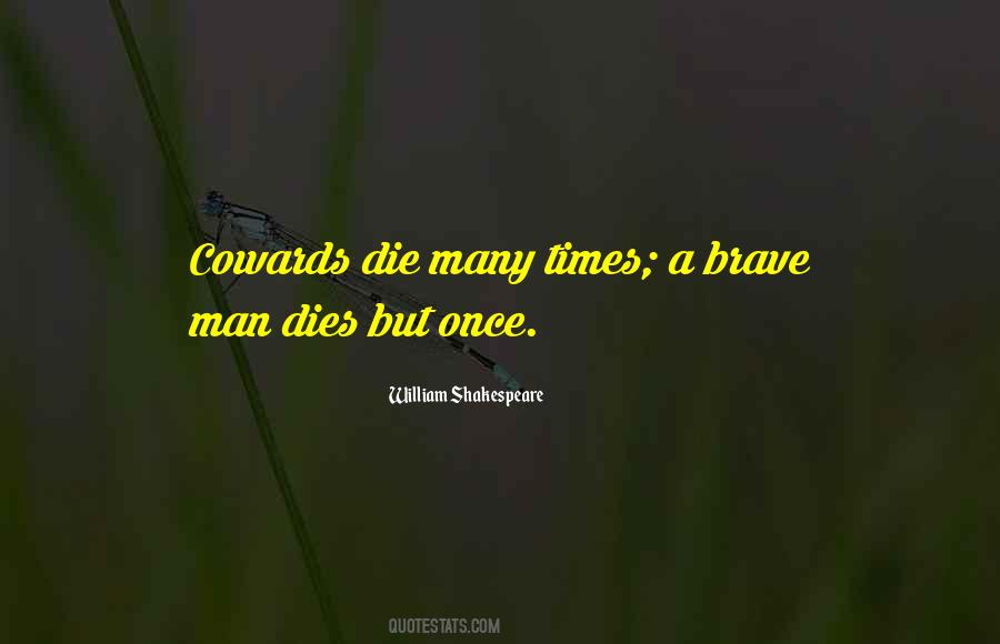 Quotes About Cowards #1184202