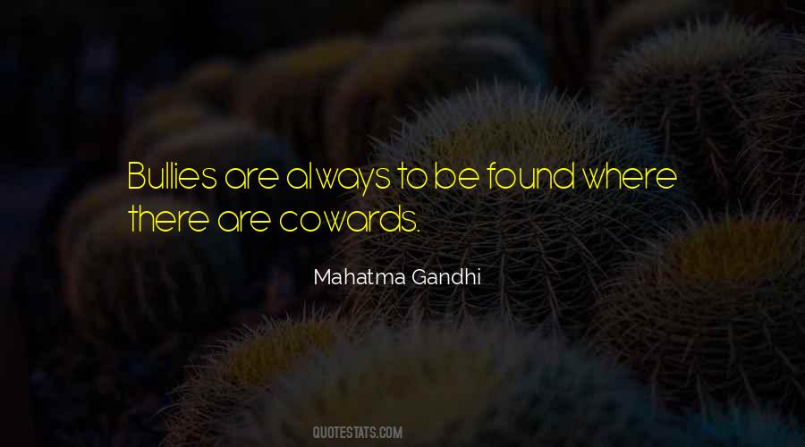 Quotes About Cowards #1269530