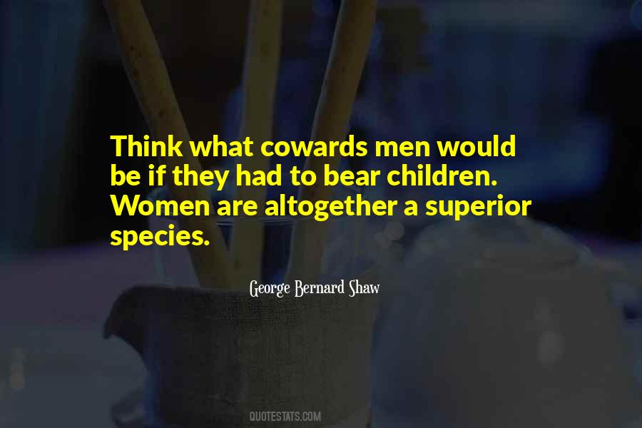 Quotes About Cowards #1313112