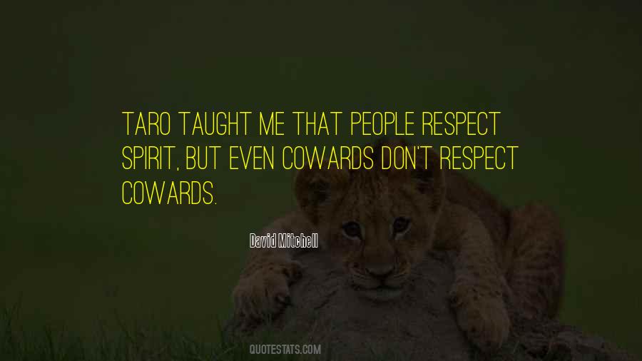 Quotes About Cowards #1316724