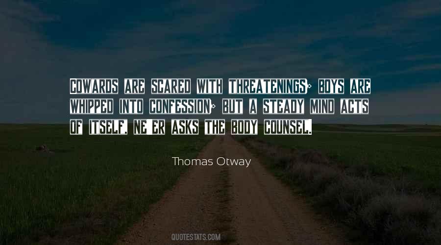 Quotes About Cowards #1357383