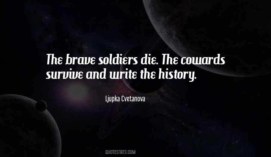 Quotes About Cowards #1406415