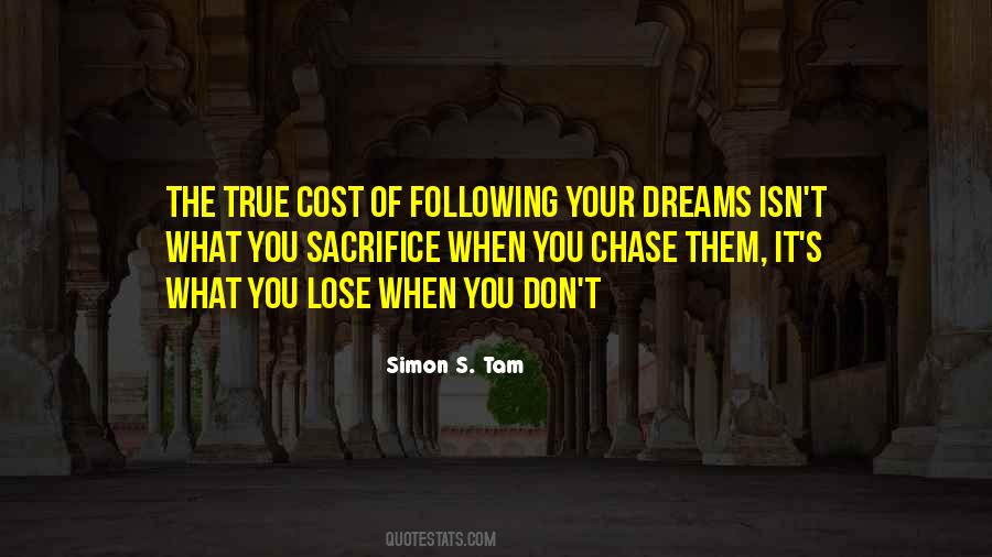 Following My Dreams Quotes #1242673