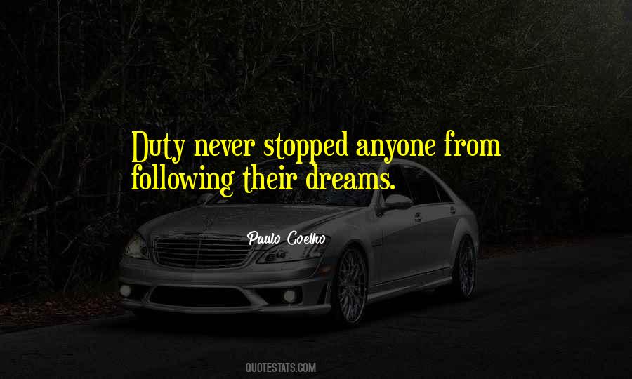 Following My Dreams Quotes #659661