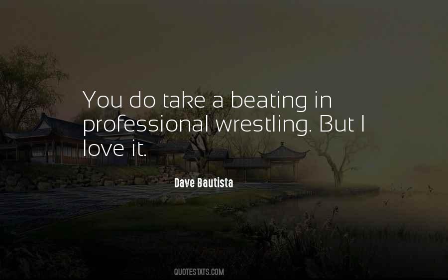 Quotes About Professional Wrestling #1581218