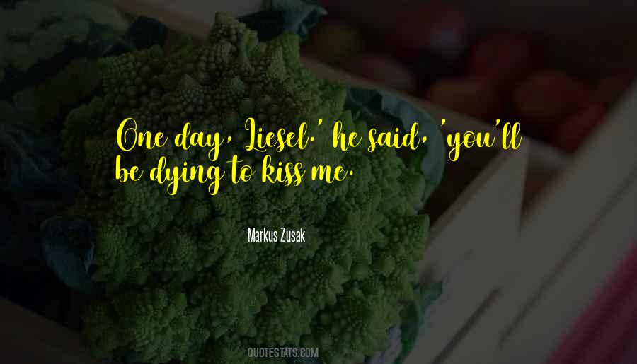 Quotes About Liesel #1369520