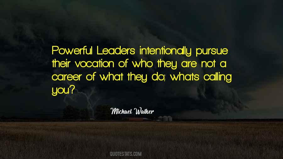 Quotes About Powerful Leaders #1341357