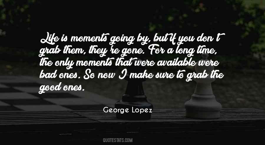 Quotes About Bad Moments #13992 Quotes About Bad Moments #13992