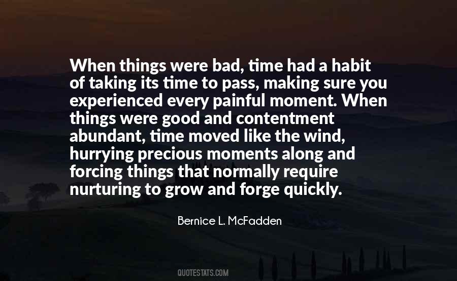 Quotes About Bad Moments #1510622 Quotes About Bad Moments #1510622