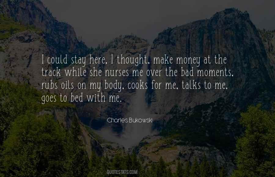 Quotes About Bad Moments #1589270 Quotes About Bad Moments #1589270