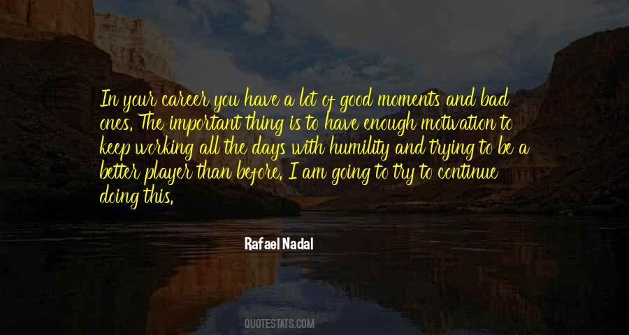 Quotes About Bad Moments #1609715 Quotes About Bad Moments #1609715