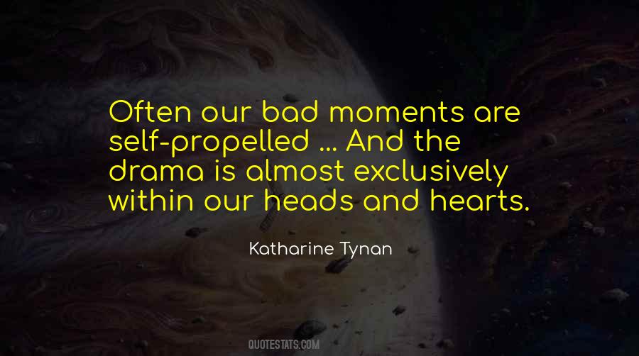Quotes About Bad Moments #1664543 Quotes About Bad Moments #1664543