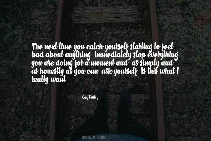 Quotes About Bad Moments #567206 Quotes About Bad Moments #567206