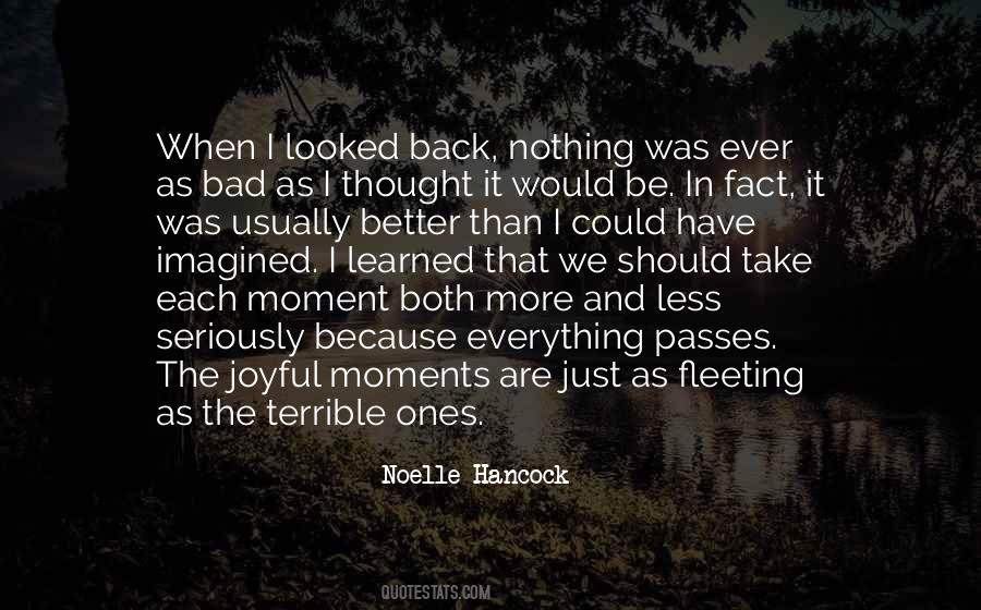 Quotes About Bad Moments #816558 Quotes About Bad Moments #816558