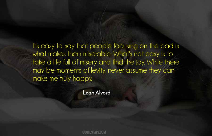 Quotes About Bad Moments #877805 Quotes About Bad Moments #877805