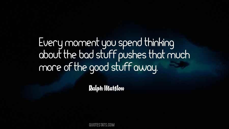 Quotes About Bad Moments #929666