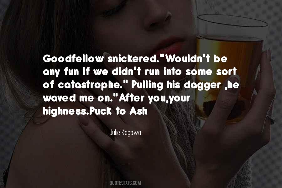 Ash And Puck Quotes #660307