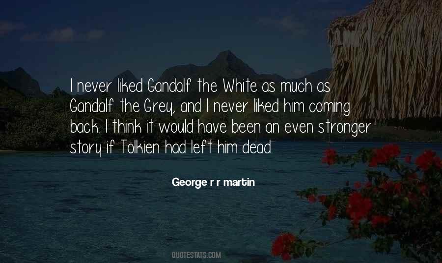 Quotes About Gandalf #1628309