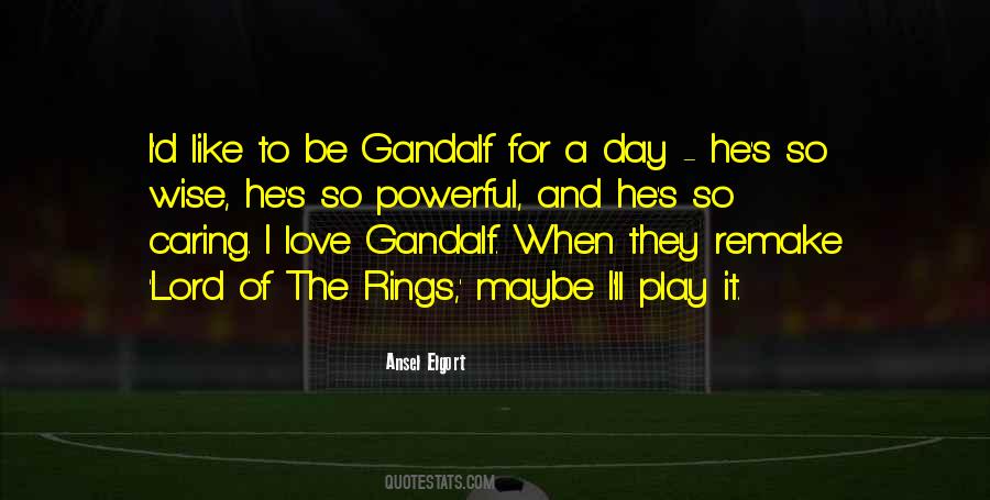 Quotes About Gandalf #1650686