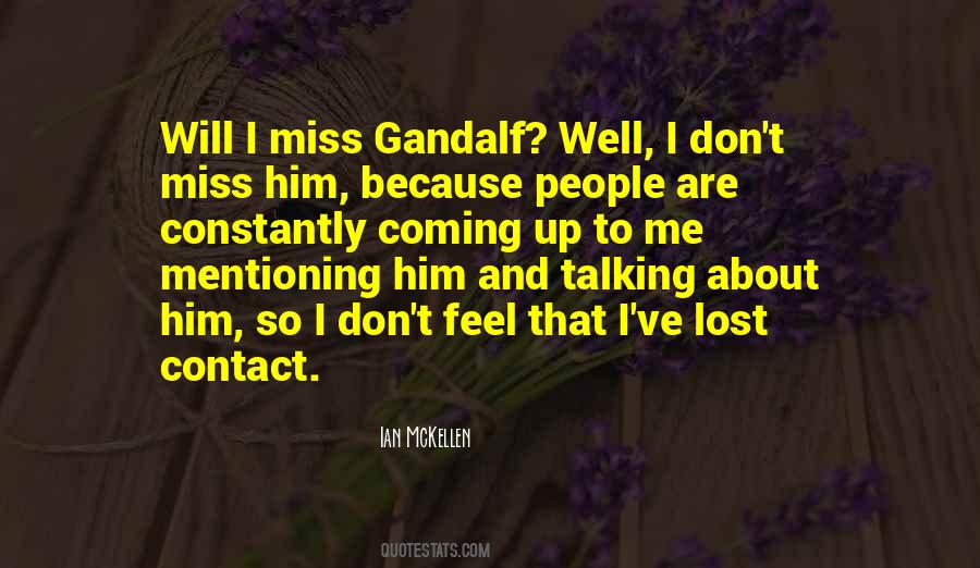 Quotes About Gandalf #192076