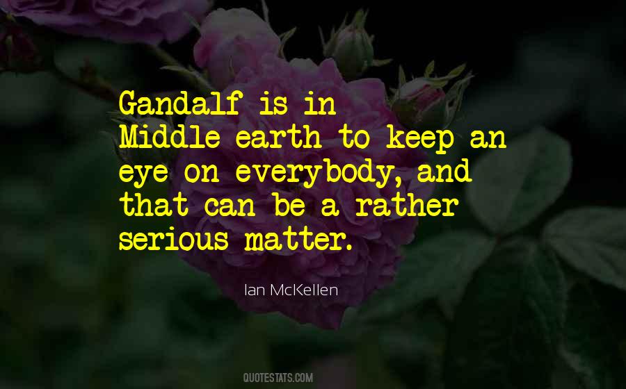 Quotes About Gandalf #513266