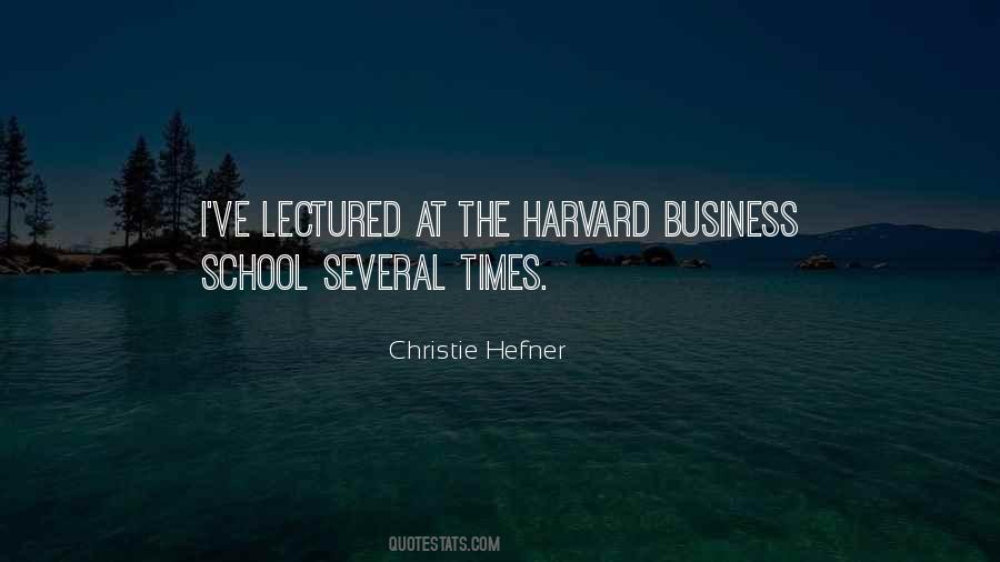 Quotes About Harvard Business School #1380749