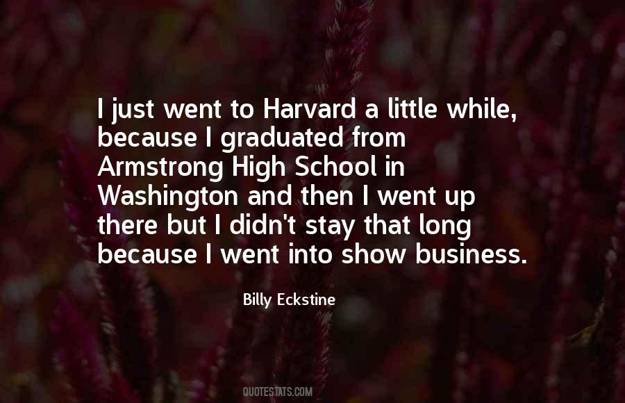 Quotes About Harvard Business School #432835