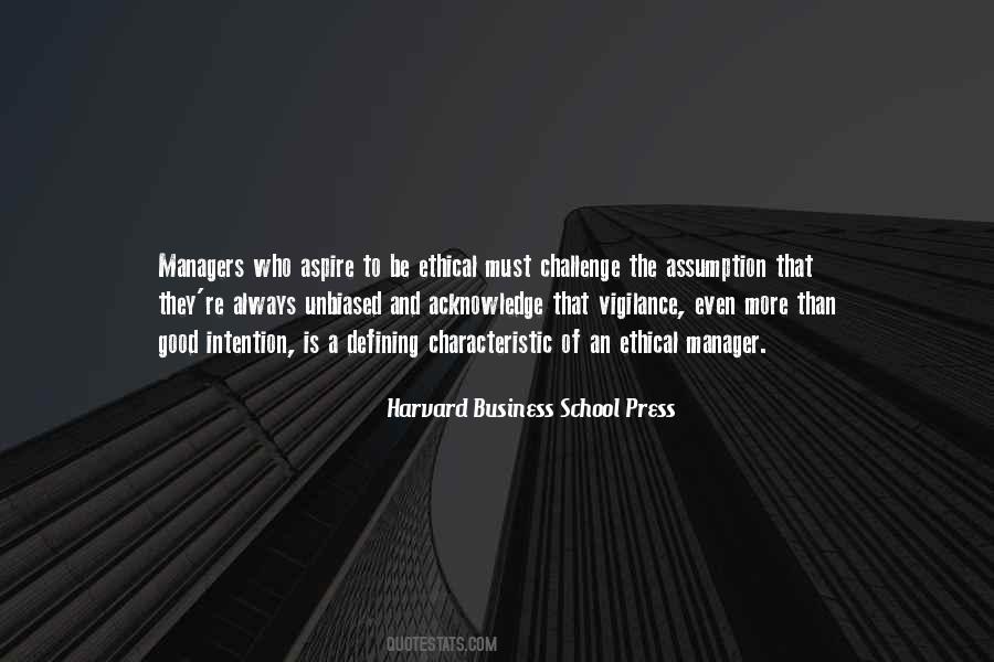 Quotes About Harvard Business School #980179