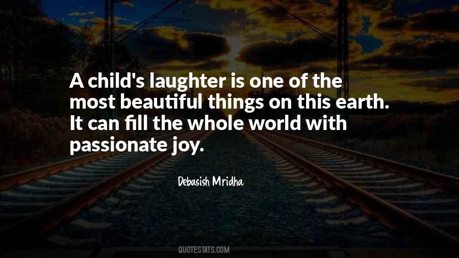 Fill The World With Joy Quotes #1809986