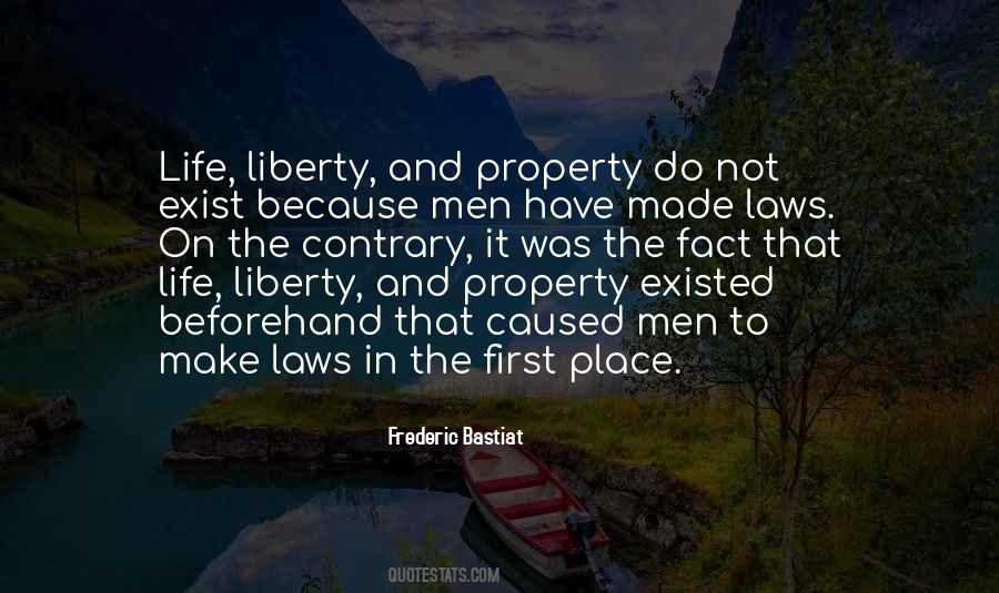 Quotes About Life Liberty And Property #1299018