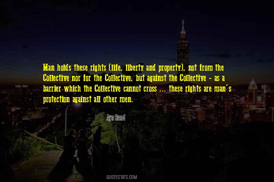 Quotes About Life Liberty And Property #1611993