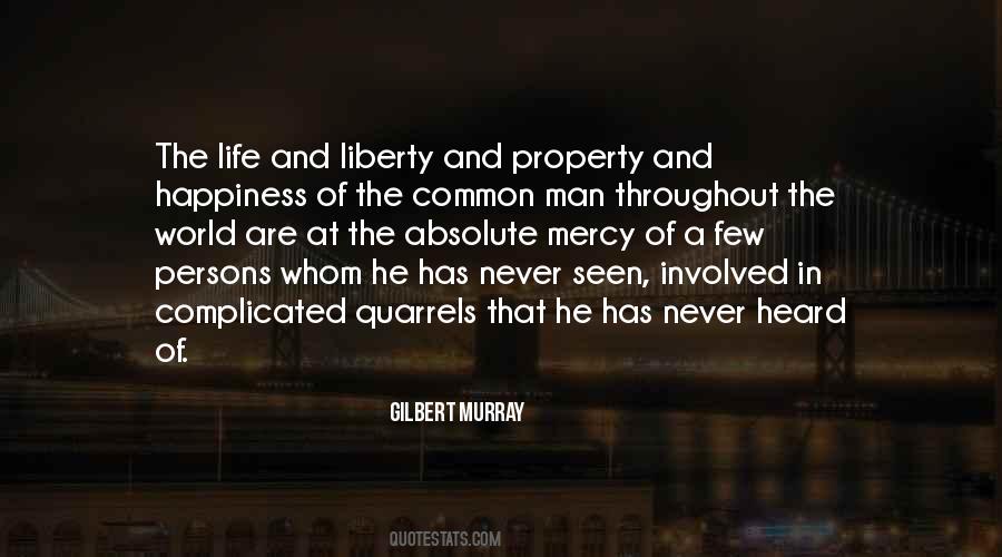 Quotes About Life Liberty And Property #1778254