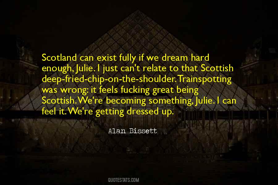 Quotes About Scotland Independence #1006805