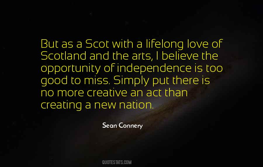 Quotes About Scotland Independence #165053
