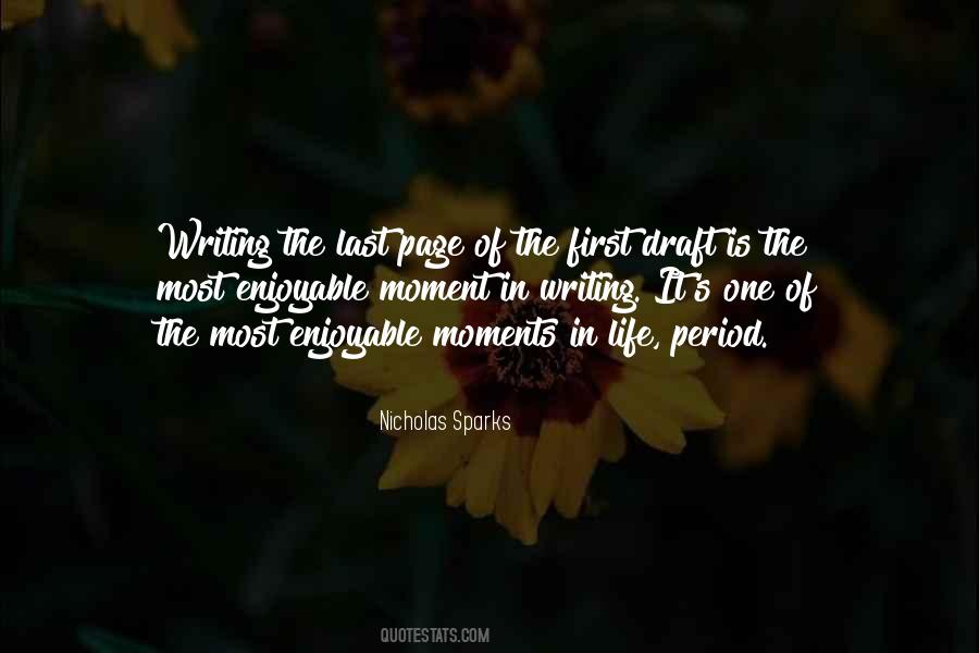 Quotes About Enjoyable Moments #1228181