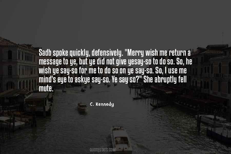 Quotes About A Message #1278820