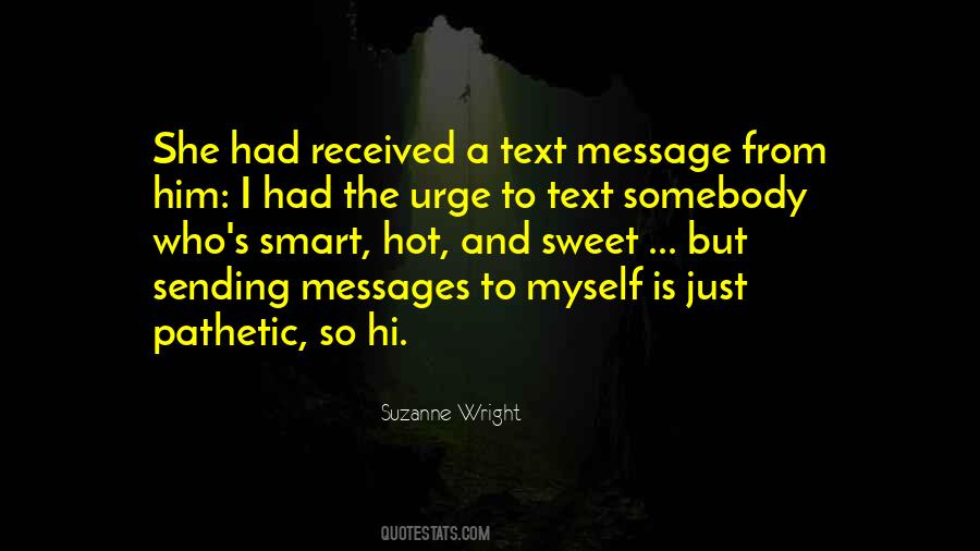 Quotes About A Message #82893