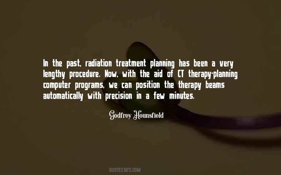 Quotes About Radiation Therapy #805682