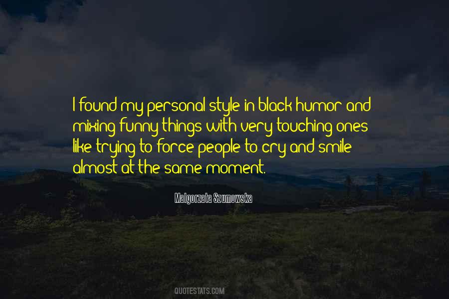 Quotes About Black Humor #1781577